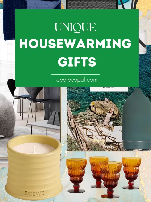 Unique Housewarming Gifts
